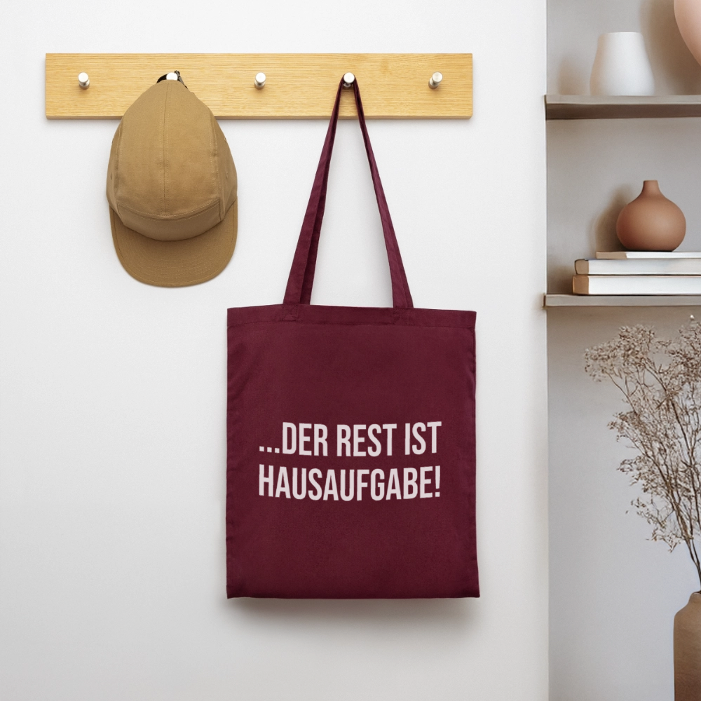 Der Rest ist Hausaufgabe - Stoffbeutel - Burgunderrot