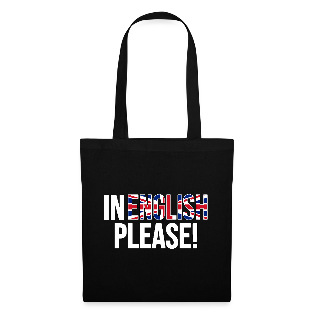 In english please! - Stoffbeutel - Schwarz