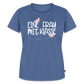 Eine Frau mit Klasse - Frauen Premium T-Shirt - Taubenblau