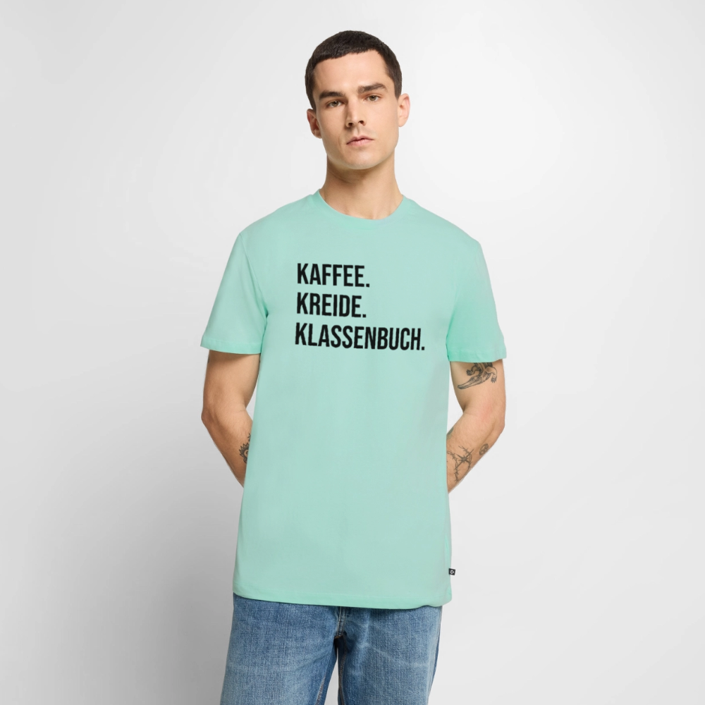 Kaffee. Kreide. Klassenbuch - Männer Premium T-Shirt - Mint 
