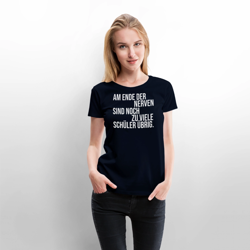 Zu viele Schüler - Frauen Premium T-Shirt - Navy