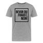 Bevor du fragst, nein! - Männer Premium T-Shirt - Grau meliert