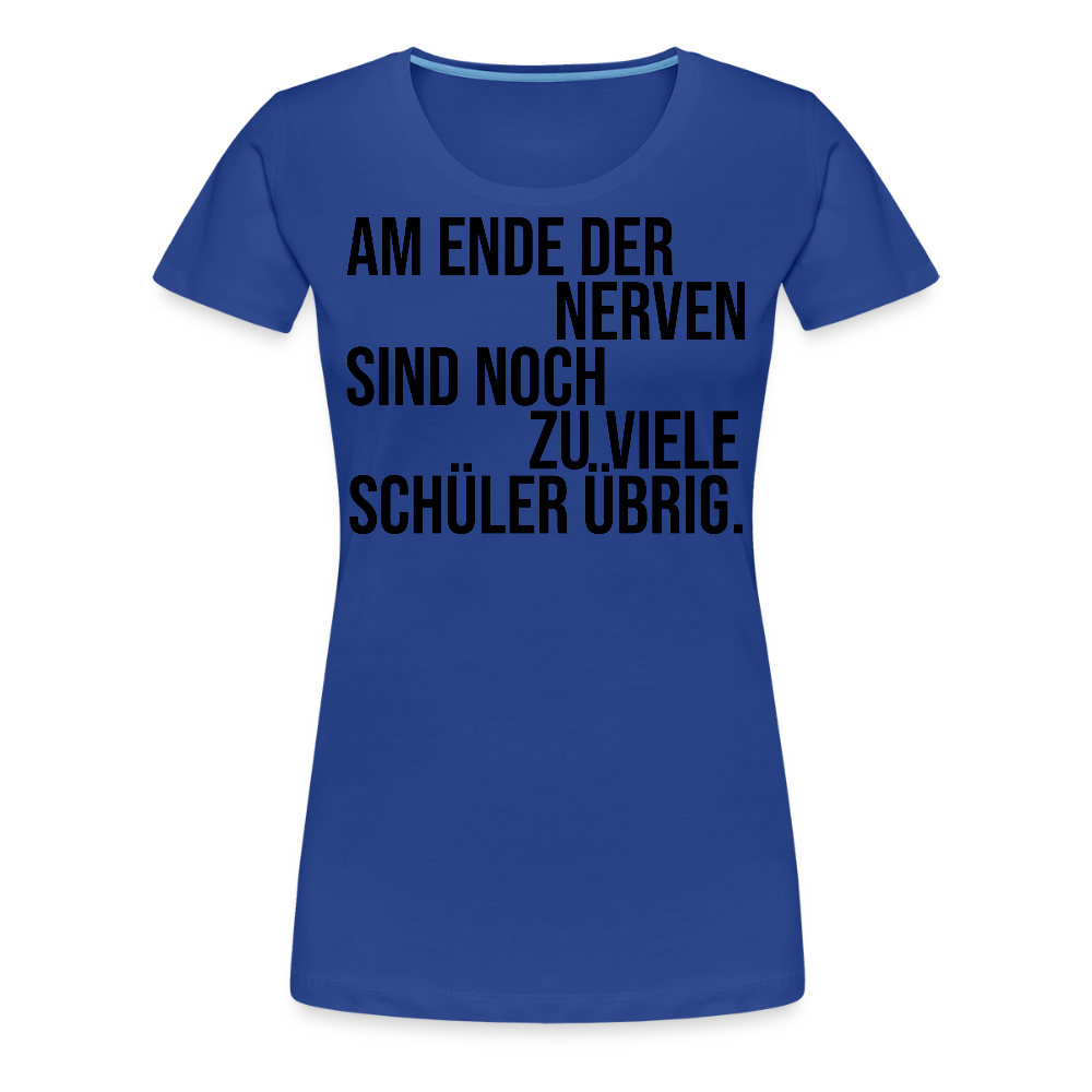 Zu viele Schüler - Frauen Premium T-Shirt - Königsblau
