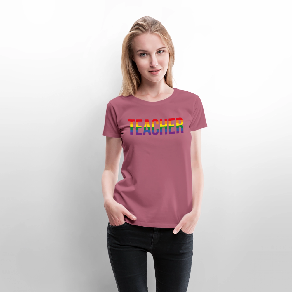 Teacher - Frauen Premium T-Shirt - Mauve