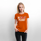 In english please - Frauen Premium T-Shirt - Orange 