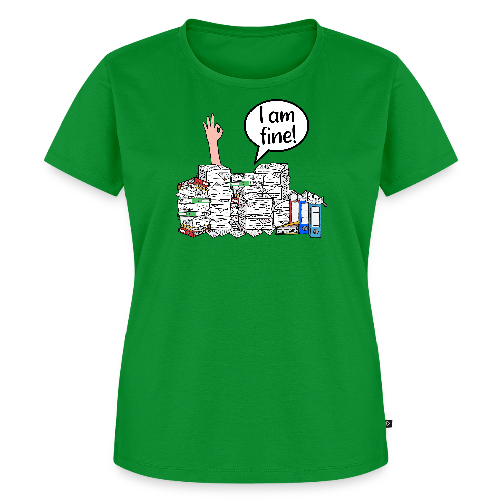 I am fine! - Frauen Premium T-Shirt - Grün