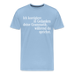 Grammatik - Männer Premium T-Shirt - Sky