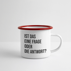 Frage oder Antwort - Emaille-Tasse - Weiß/Rot