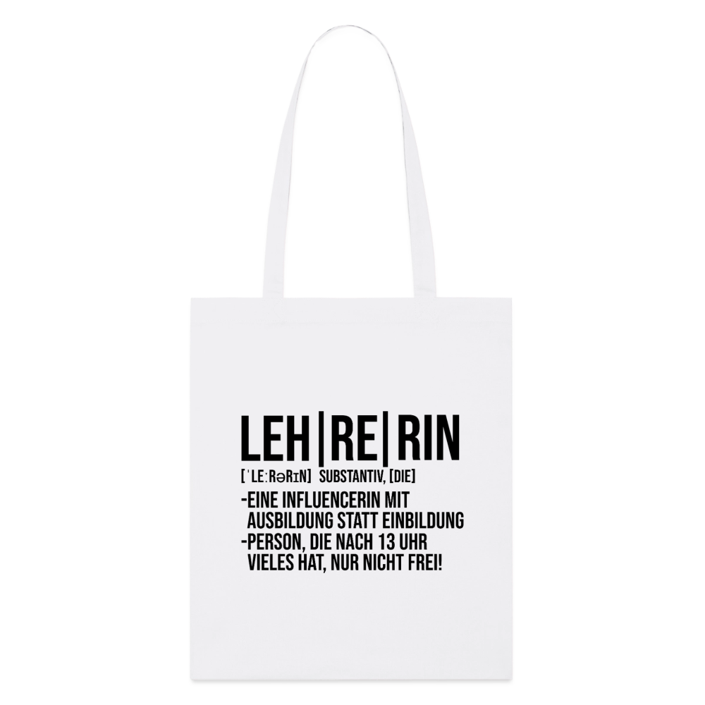 Lehrerin - Bio-Stoffbeutel - Weiß