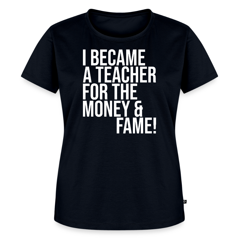 Money & Fame - Frauen Premium T-Shirt - Navy