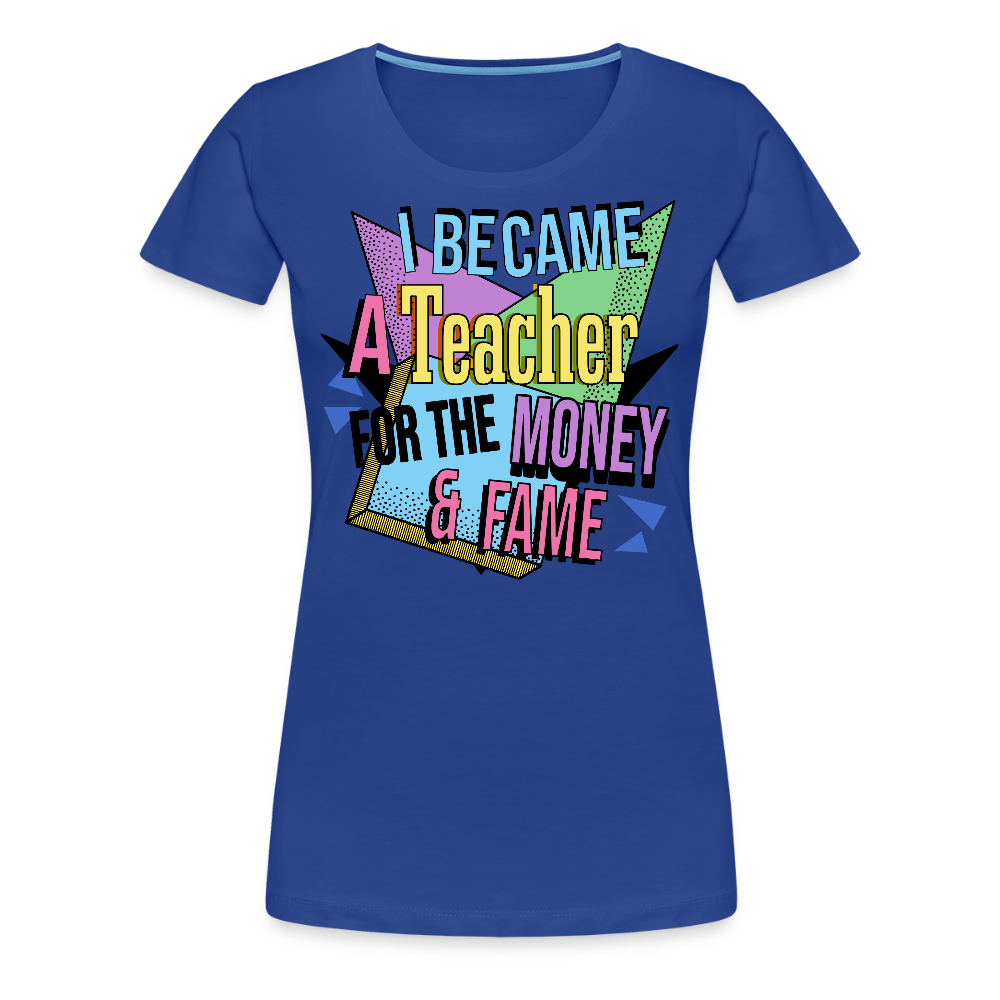 Money & Fame 90's - Frauen Premium T-Shirt - Königsblau