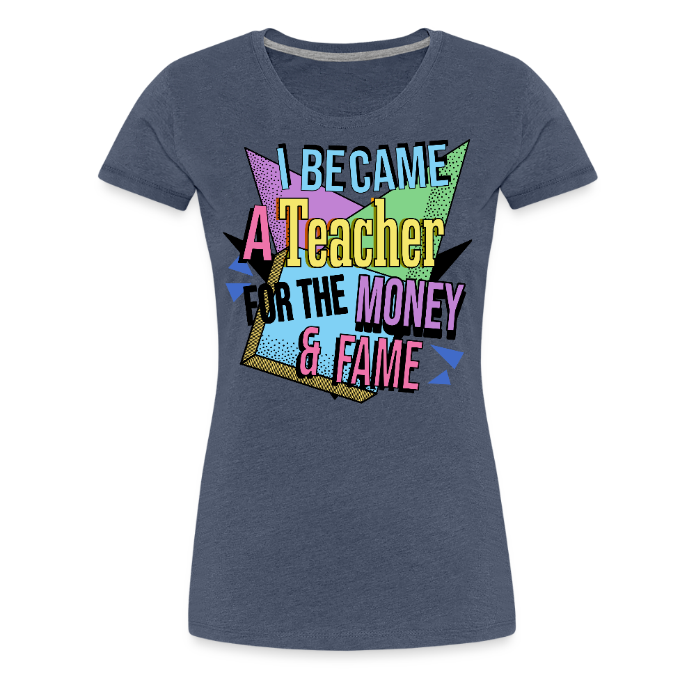 Money & Fame 90's - Frauen Premium T-Shirt - Blau meliert