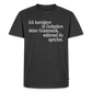Grammatik - Männer Premium T-Shirt - Anthrazit meliert