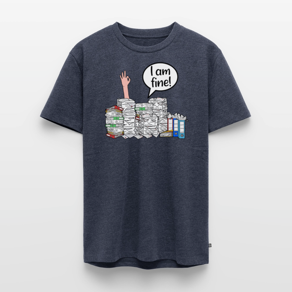 I am fine! - Männer Premium T-Shirt - Jeansblau 