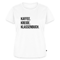 Kaffee, Kreide. Klassenbuch. - Frauen Premium T-Shirt - Weiß