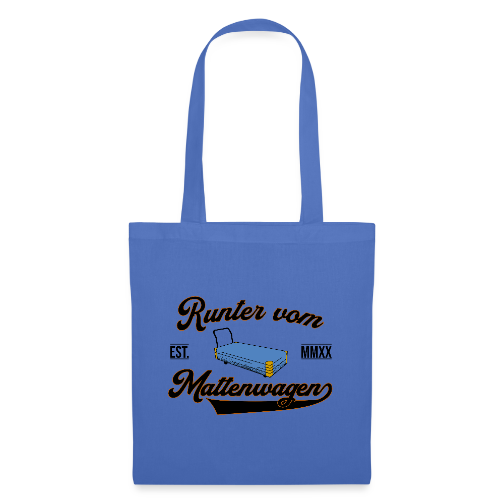 Runter vom Mattenwagen - Stoffbeutel - Hellblau