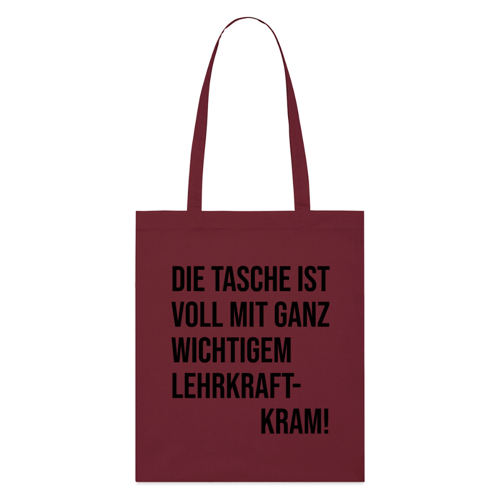 Lehrkraftkram - Bio-Stoffbeutel - Burgunderrot
