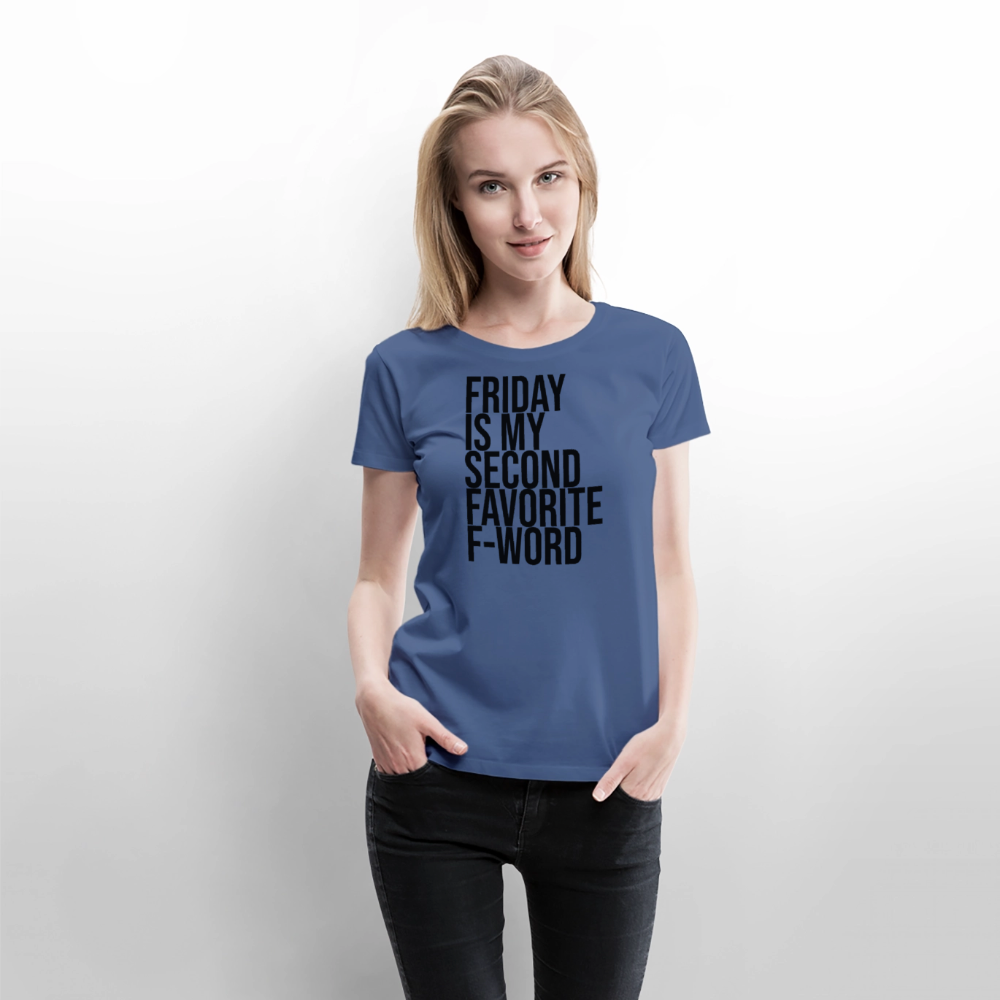 F-Word - Frauen Premium T-Shirt - Taubenblau
