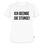 Ich beende die Stunde! - Frauen Premium T-Shirt - Weiß