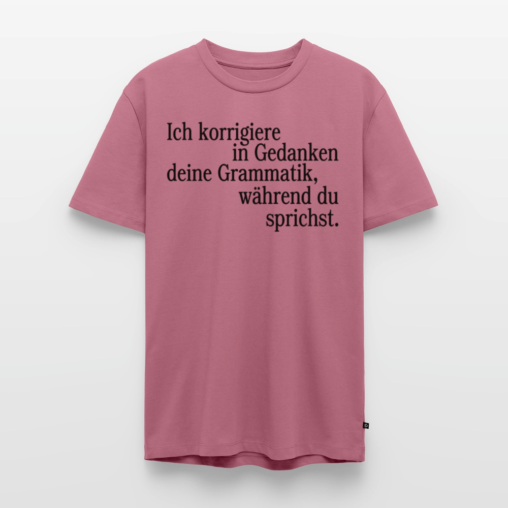 Grammatik - Männer Premium T-Shirt - Mauve