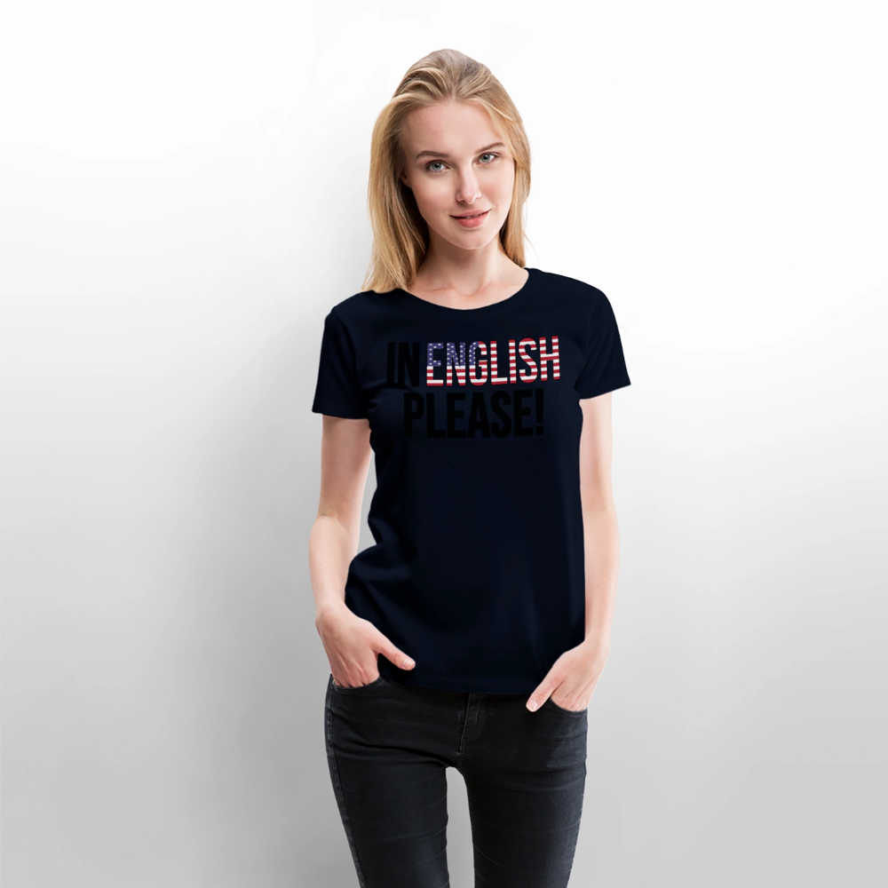 In english please! - Frauen Premium T-Shirt - Navy