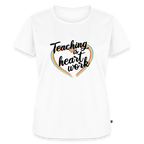 Teaching is heartwork - Frauen Premium T-Shirt - Weiß