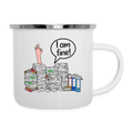 I am fine! - Emaille-Tasse - Weiß