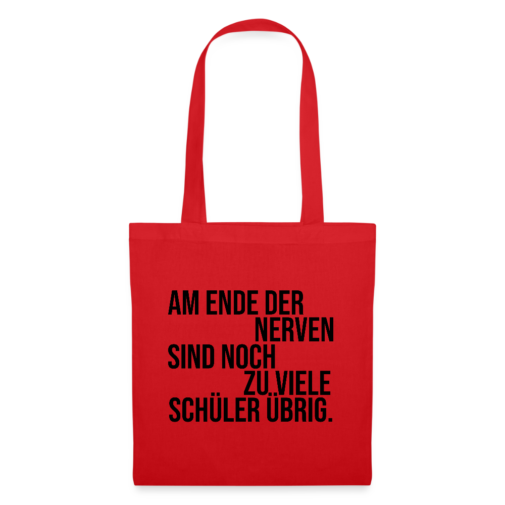 Zu viele Schüler - Stoffbeutel - Rot