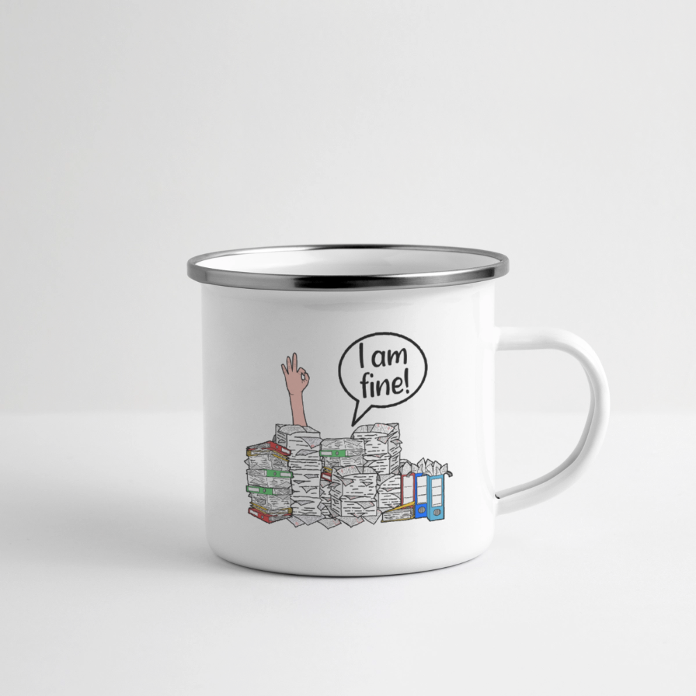 I am fine! - Emaille-Tasse - Weiß