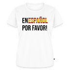 En Espanol por favor! -  Frauen Premium T-Shirt - Weiß