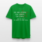 Ich bin Leerer - Männer Premium T-Shirt - Grün