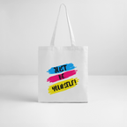 Just be yourself - Bio-Stoffbeutel - Weiß