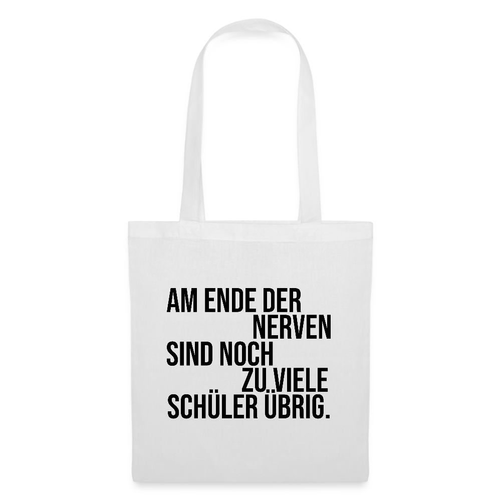 Zu viele Schüler - Stoffbeutel - Weiß