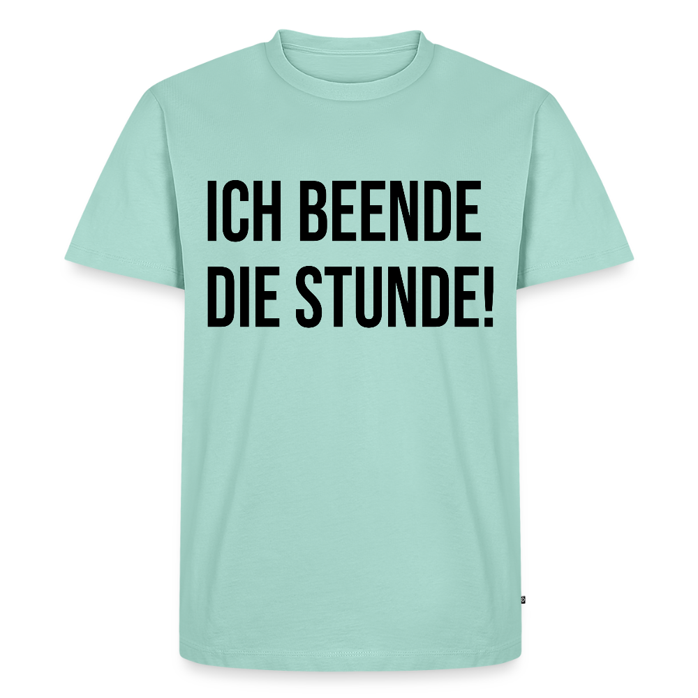 Ich beende die Stunde! - Männer Premium T-Shirt - Mint 