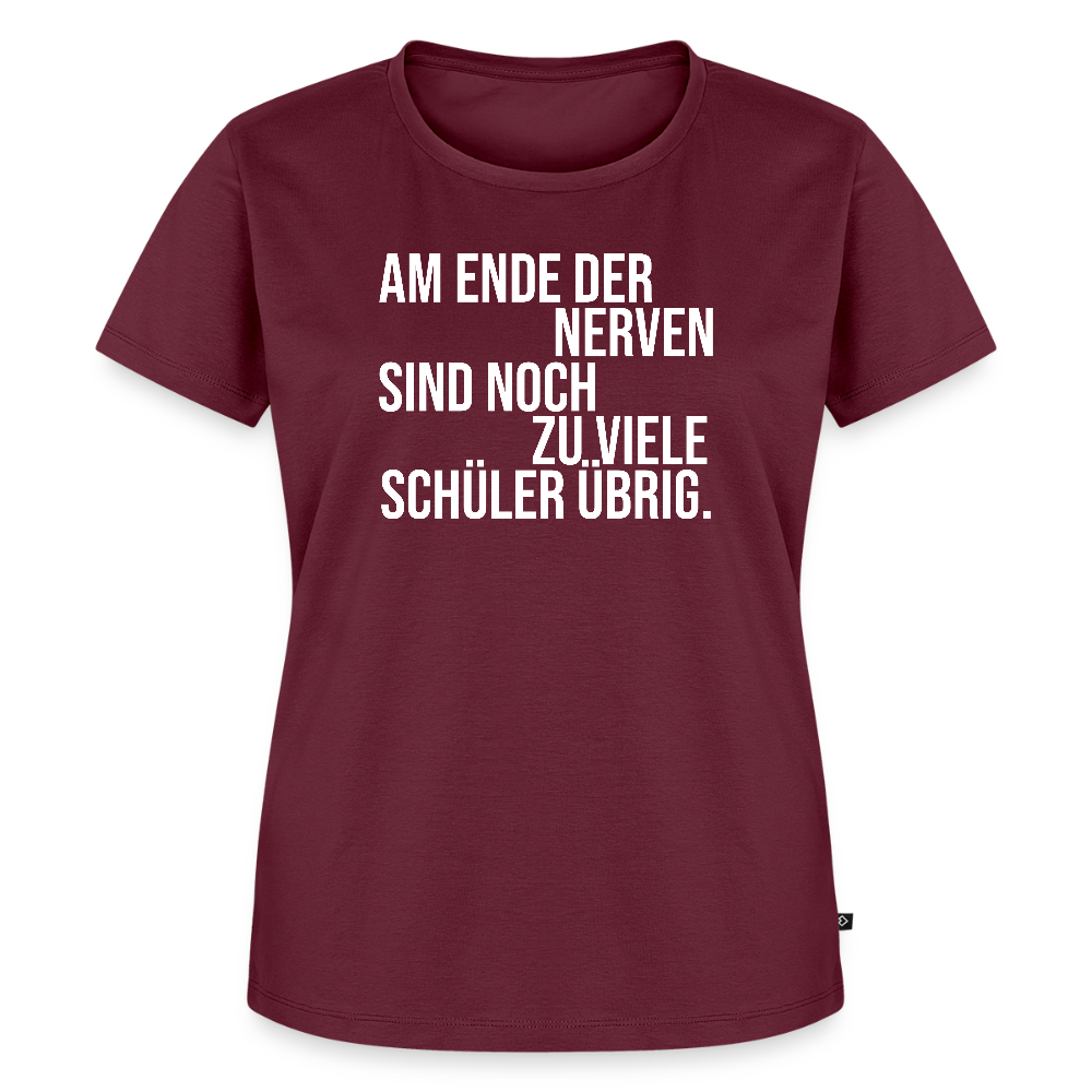 zu viele Schüler - Frauen Premium T-Shirt - Burgunderrot