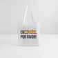 En Español por vavor - Stoffbeutel - Weiß
