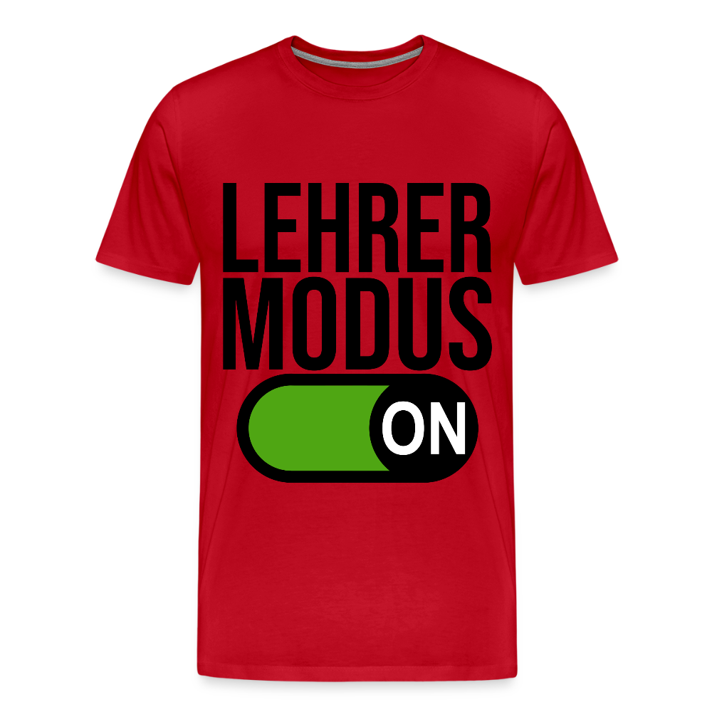 Lehrer Modus - Männer Premium T-Shirt - Rot