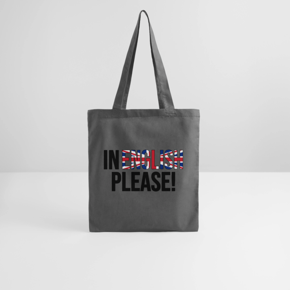 In english please! - Stoffbeutel - Graphite
