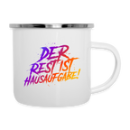 Der Rest ist Hausaufgabe! - Emaille-Tasse - Weiß