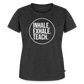 Inhale. Exhale. Teach. - Frauen Premium T-Shirt - Anthrazit meliert