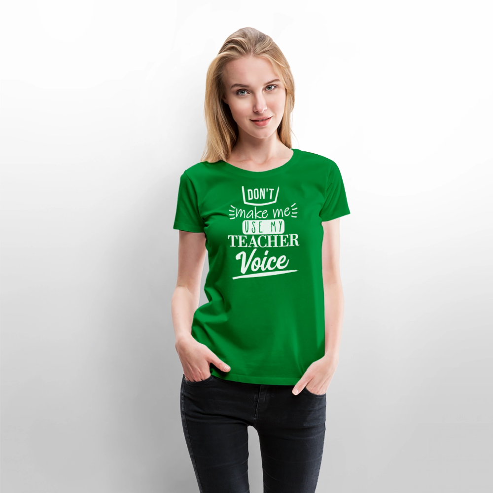 Teacher Voice - Frauen Premium T-Shirt - Grün