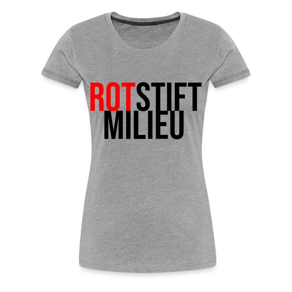 Rotstiftmilieu - Frauen Premium T-Shirt - Grau meliert