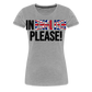 In english please - Frauen Premium T-Shirt - Grau meliert