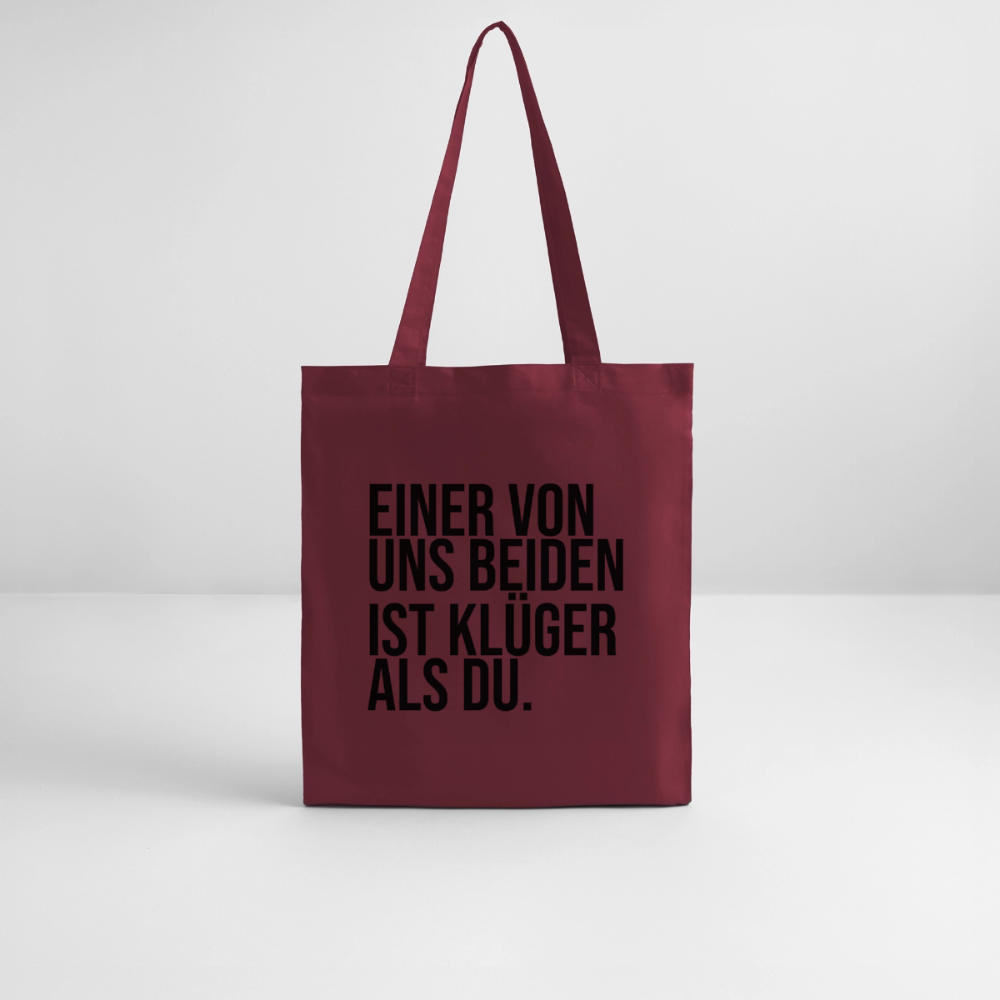 Klüger als du - Bio-Stoffbeutel - Burgunderrot