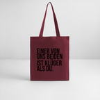 Klüger als du - Bio-Stoffbeutel - Burgunderrot