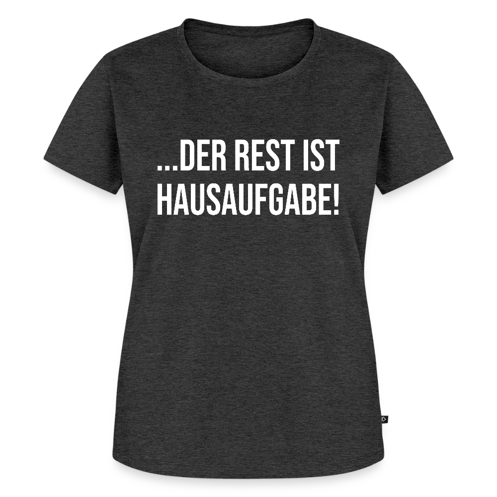 Hausaufgabe - Frauen Premium T-Shirt - Anthrazit meliert