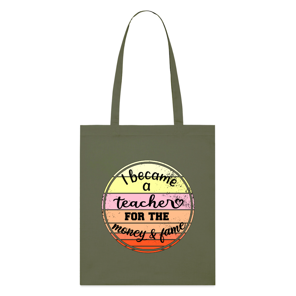 Became a teacher - Bio-Stoffbeutel - Khaki
