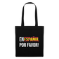 En español porvavor - Stoffbeutel - Schwarz