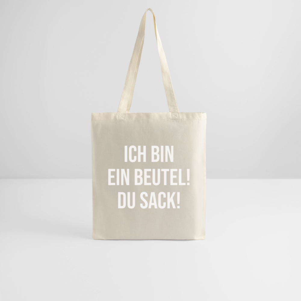 Ich bin ein Beutel! - Stoffbeutel - Natur