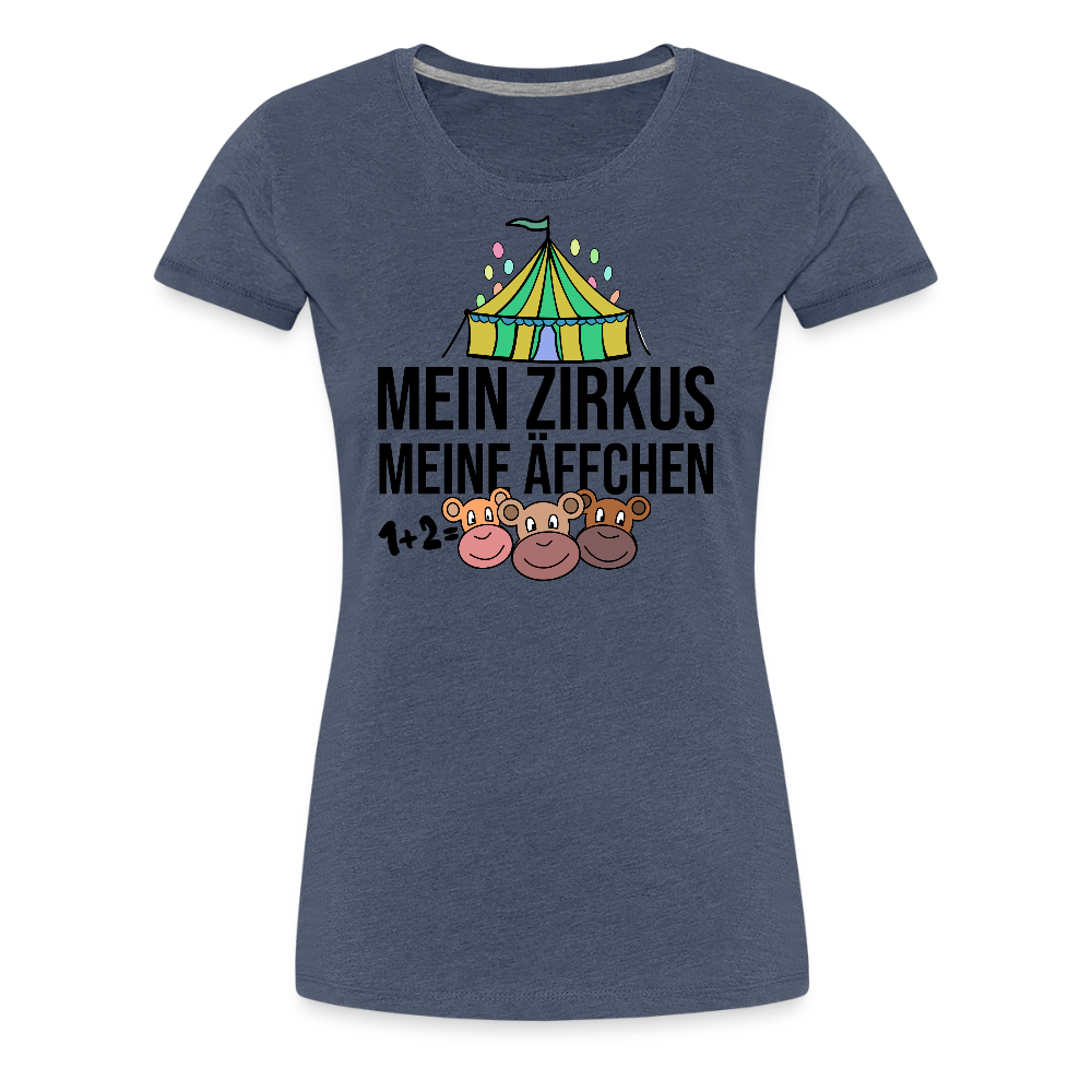 Mein Zirkus - Frauen Premium T-Shirt - Blau meliert